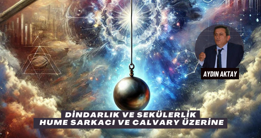 Hume Sarkacı ve Calvary Filmi Eşliğinde Dindarlık ve Sekülerlik Tartışmaları