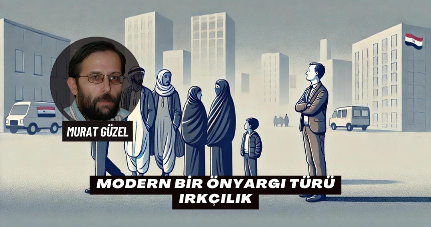 Modern Bir Önyargı Türü: Irkçılık